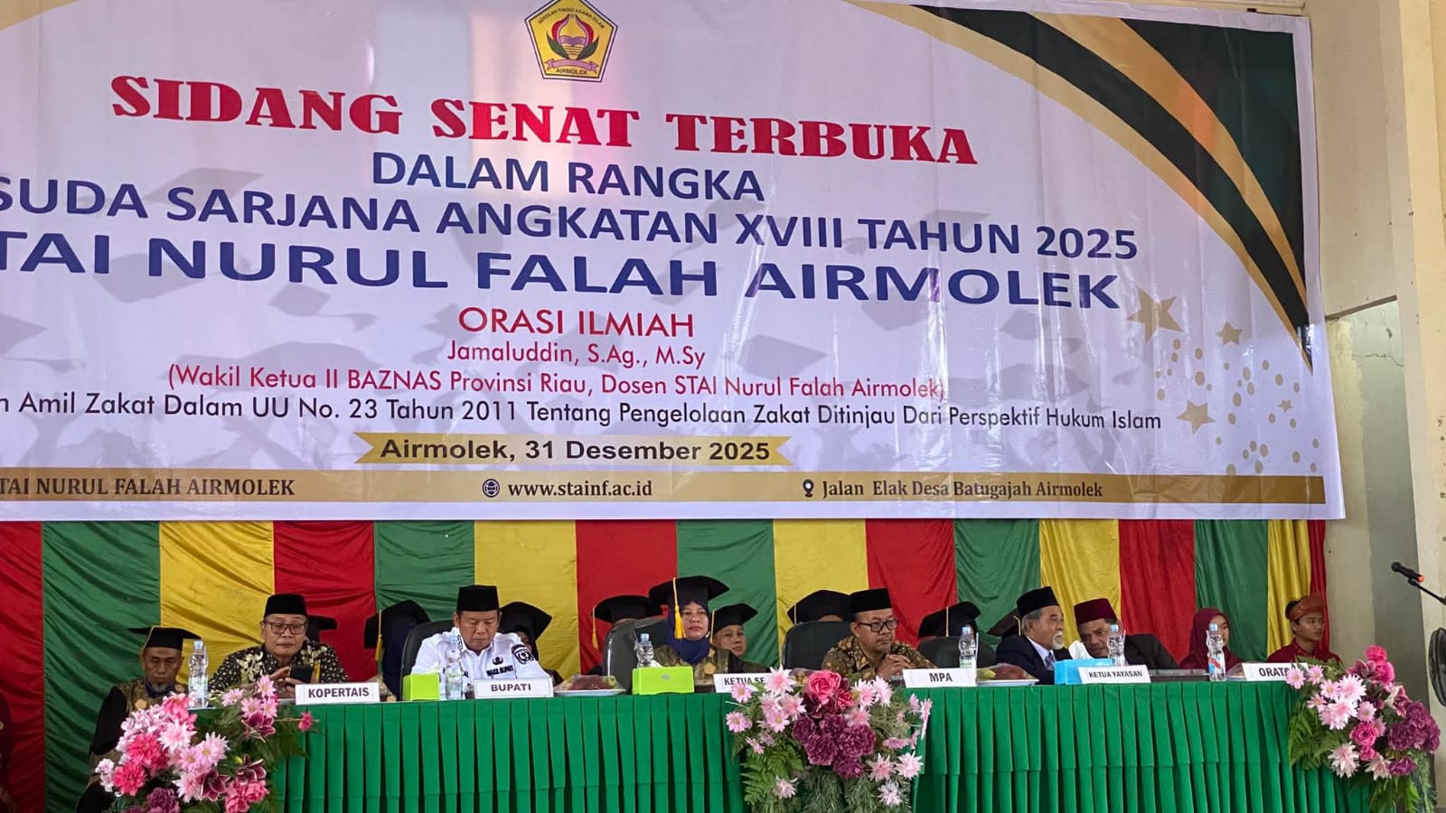 Sidang Senat Terbuka Wisuda Angkatan XVIII STAI Nurul Falah Air Molek 2025 Sidang Senat Terbuka Wisuda Angkatan XVIII STAI Nurul Falah Air Molek 2025