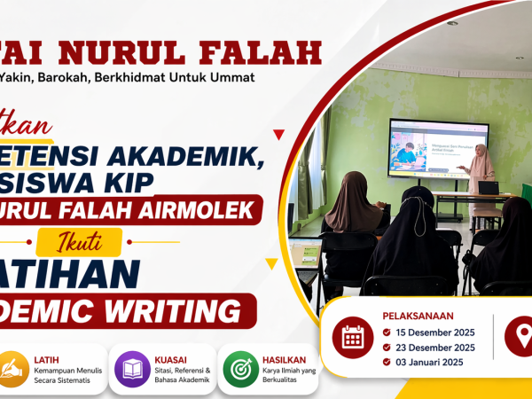 “Tingkatkan Kompetensi Akademik, Mahasiswa KIP STAI Nurul Falah Airmolek Ikuti Pelatihan Academic Writing”