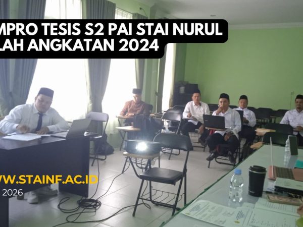 Sempro Tesis S2 PAI STAI Nurul Falah Angkatan 2024